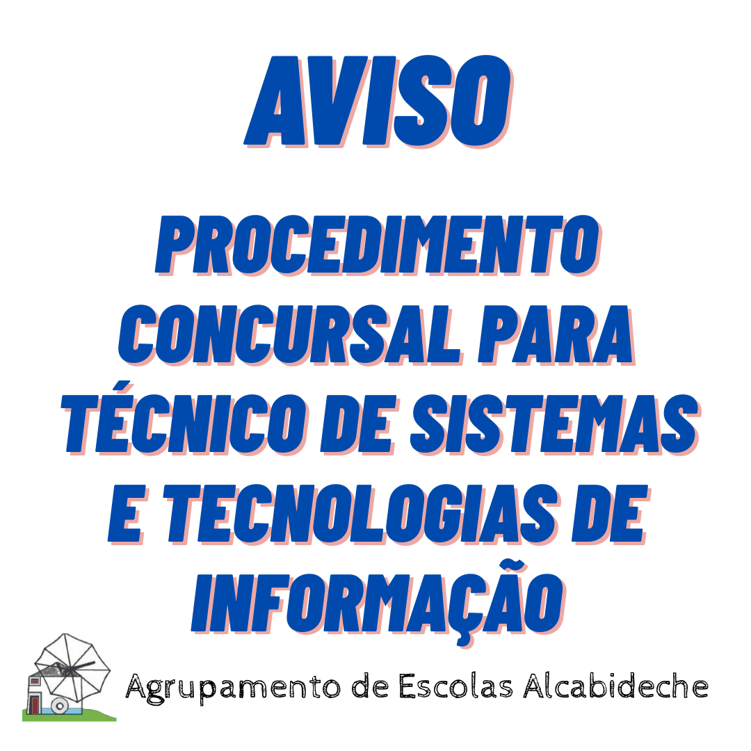Aviso de Procedimento Concursal para Técnico de Sistemas e Tecnologias de Informação 26